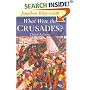 What Were the Crusades?