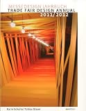 Messedesign Jahrbuch 2011 / 2012 (Trade Fair Design Annual)