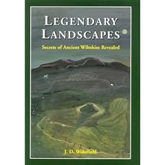 Legendary Landscapes: Secrets of Wiltshire Revealed