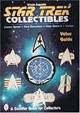 Star Trek Collectibles: Classic Serie, Next Generation, Deep Space Nine, Voyager (Schiffer Book for Collectors)