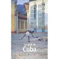 Le go�t de Cuba