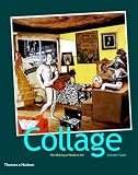 Review Thames & Hudson Ltd  / Collage: The Making of Modern Art