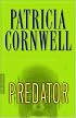 Predator (Kay Scarpetta Mysteries)