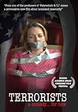 Terrorists
