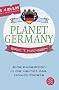 Planet Germany: Eine Expedition in die Heimat des Hawaii-Toasts