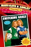 Switching Goals (Mary-Kate & Ashley Starring in)