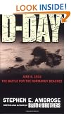 D-Day June 6, 1944: The Climactic Battle of World War II
