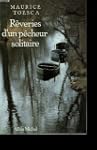 R�veries d'un p�cheur solitaire