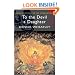 To the Devil a Daughter (Wordsworth Mystery & Supernatural) (Tales of Mystery & the Supernatural)