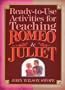 Ready-To-Use Activities for Teaching Romeo & Juliet (Shakespeare Teacher's Activities Library)