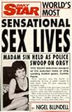 The world's most sensational sex lives