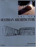 New Austrian Architecture [Illustrated] by Dimster, Frank