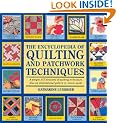 The Encyclopedia of Quilting and Patchwork Techniques