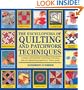 The Encyclopedia of Quilting and Patchwork Techniques