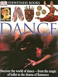 Dance (DK Eyewitness Books)