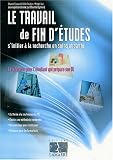 Le travail de fin d études : s initier à la recherche en soins et santé