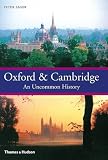 Oxford and Cambridge: An Uncommon History
