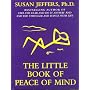 The Little Book of Peace of Mind