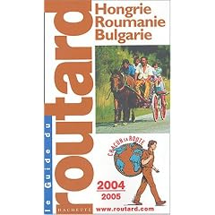 Hongrie - Roumanie - Bulgarie 2004-2005