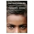 Untouchables: My Family's Triumphant Escape from India's Caste System