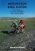 Mountain Bike Guide - More Routes in the Lakes, Howgills & the Yorkshire Dales (Mountain Bike Guide)