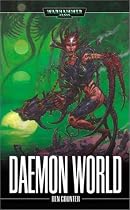 Daemon World (Warhammer 40,000 Novels)