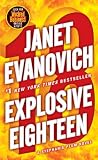 Explosive Eighteen: A Stephanie Plum Novel (Stephanie Plum Novels)
