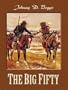 Five Star First Edition Westerns - The Big Fifty