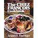 Chez Francois Cookbook: Featuring
