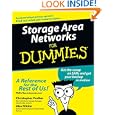 Storage Area Networks for Dummies
