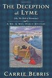 The Deception at Lyme: Or, The Peril of