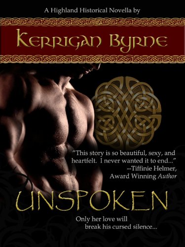 Unspoken (Heroes of the Highlands #1) (The MacLauchlans) by Kerrigan Byrne