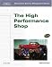 Book cover of Automotive Service Management: The High Performance Shop (Automotive Service Management Series).
