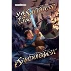 The Shadowmask: Stone of Tymora, Book II by R. A. Salvatore and Geno Salvatore