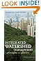 Integrated Watershed Management: Principles and Practice