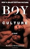 Boy Culture: A Novel