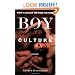 Boy Culture: A Novel