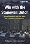 Win with the Stonewall Dutch