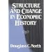 Structure and Change in Economic History