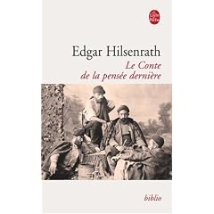 Le Conte de la pens�e derni�re