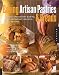 Baking Artisan Pastries and Breads: Sweet and Savory Baking for Breakfast, Brunch, and Beyond