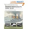German Battleships 1914-18 (2) (New Vanguard)