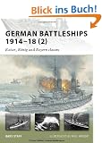 German Battleships 1914-18 (2) (New Vanguard)