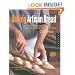 Baking Artisan Bread: 10 Expert Formulas for Baking Better Bread at Home