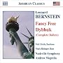Bernstein - Dybbuk; Fancy Free