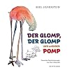 Der Glomp, der Glomp und anderer Pomp