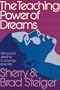 The Teaching Power of Dreams: Using Your Dreams to Change Your Life