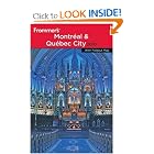 Frommer's Montreal and Quebec City 2010 (Frommer's Complete) by Leslie Brokaw and Erin Trahan