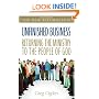 Unfinished Business:  Returning the Ministry to the People of God