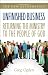 Unfinished Business: Returning the Ministry to the People of God